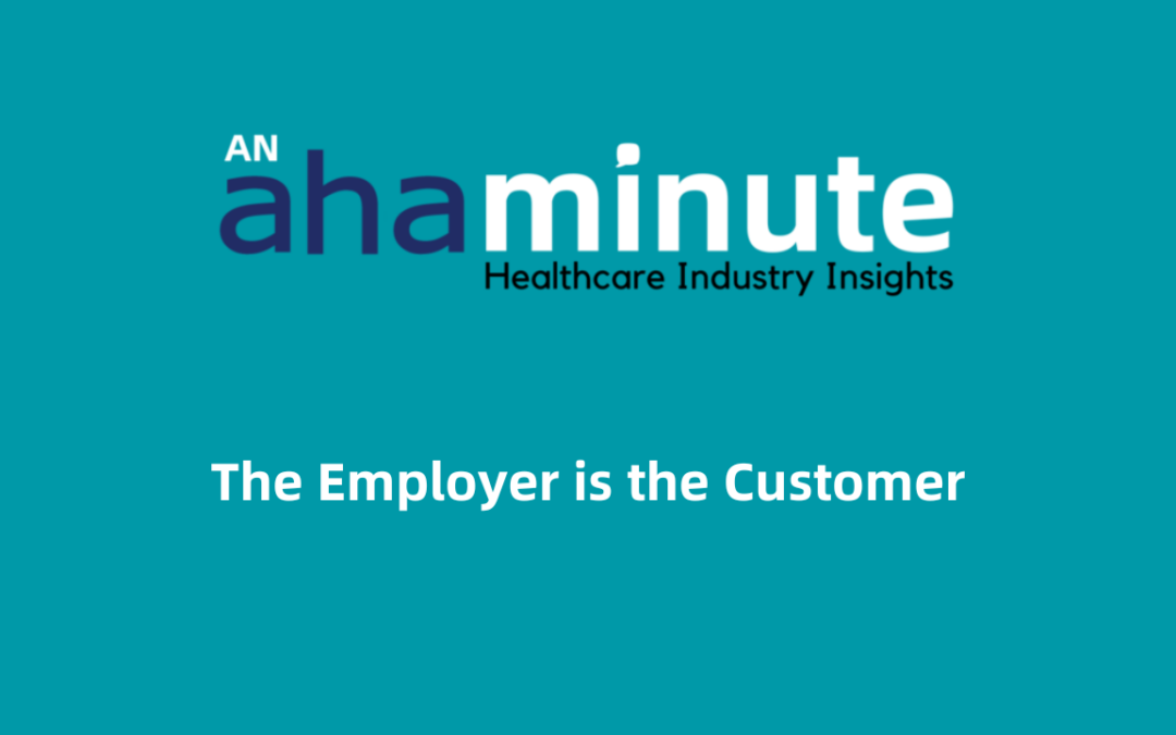 The Employer is the Customer